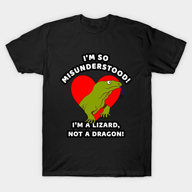 🦎 I'm a Lizard, Not a Dragon, Misunderstood Komodo Dragon T-Shirt by Pixoplanet